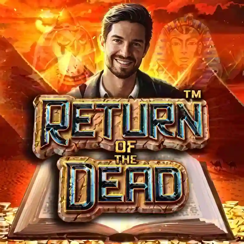 Return of the Dead slot